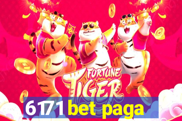 6171 bet paga